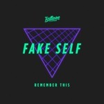 cover: Fake Self - Remember This EP