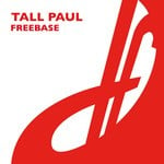 cover: Tall Paul - Freebase