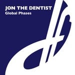 cover: Jon The Dentist - Global Phases