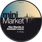 cover: Max Marotto & Amanzio Lourve - 4 You