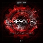 cover: Unresolved - The Big Bad Wolf