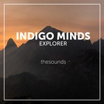 cover: Indigo Minds - Explorer