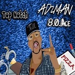 cover: Adzman & 8.0 Ace - Top Notch Vip