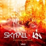 cover: Skyfall & Kin - Psycho Active