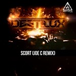 cover: Destilux - Scort (Joe C Remix)