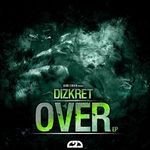 cover: Dizkret - Over EP