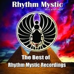 cover: Various - The Best Of Rhythm Mystic Recordings