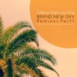 cover: Collioure|Lena Grig - Brand New Day Remixes Pt 1