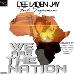 cover: Dee Laden Jay|Tsopaman - We Are The Nation