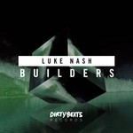 cover: Luke Nash - Builders