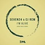 cover: Cj Rcm|Seven24 - I'm Alive