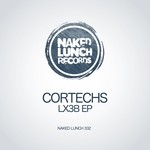 cover: Cortechs - Lx3B EP