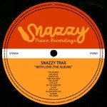 cover: Snazzy Trax - With Love