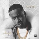 cover: Safaree - It Is What It Is Vol 2