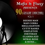 cover: Various - Mafia & Fluxy presents 90's Reggae Dancehall Vol 1