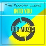 cover: The Floorfillerz - Into You