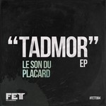 cover: Le Son Du Placard - Tadmor EP