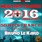 cover: Various - Mega Hits Trance 2016 Compilaton 50 Hits Trance