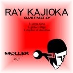 cover: Ray Kajioka - Clubtimes EP