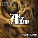 cover: Ranchatek - Root Down EP