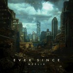 cover: Neelix - Ever Since