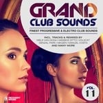 cover: Various - Grand Club Sounds Finest Progressive & Electro Club Sounds Vol 11