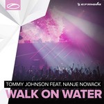 cover: Nanje Nowack|Tommy Johnson - Walk On Water