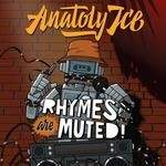 cover: Anatoly Ice - Rhymes Are Muted