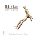 cover: Dole & Kom - Freeze/E-Breaker