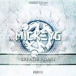 cover: Mickeyg - Breathe Again