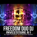 cover: Freedom Duo Dj - Investiture 61 EP