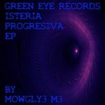 cover: Mowgly 3 M3 - Isteria Progresiva EP