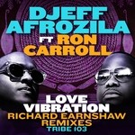 cover: Djeff Afrozila - Love Vibration Remixes