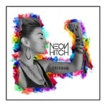 cover: Neon Hitch - Freedom/Remixes