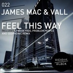 cover: James Mac & Vall - Feel This Way