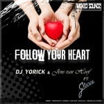 cover: Dj Yorick|Jens Van Hoof & Glance - Follow Your Heart