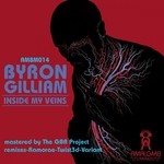 cover: Byron Gilliam - Inside My Veins