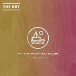 cover: No Tv No Radio - Come Back