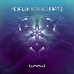 cover: Hedflux - Hedflux Remixed Pt 2