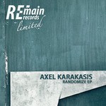 cover: Axel Karakasis - Randomize EP