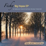 cover: Fishy - Big Hopes EP