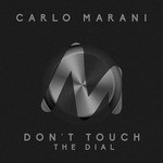 cover: Carlo Marani - Don't Touch The Dial