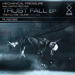 cover: Mechanical Pressure - Trust Fall EP