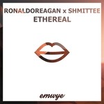 cover: Ronaldoreagan|Shmittee - Ethereal