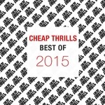 cover: Various - Best Of Cheap Thrills 2015