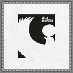 cover: Belly - No Option