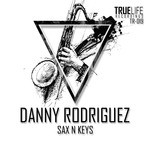 cover: Danny Rodriguez - Sax N Keys