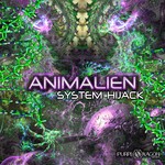 cover: Animalien - System Hijack