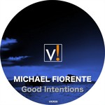 cover: Michael Fiorente - Good Intentions