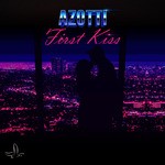 cover: Azotti - First Kiss